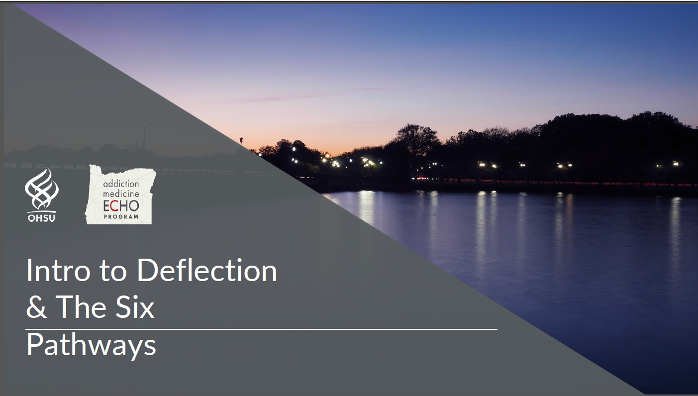 Intro to Deflection and The Six Pathways, cover slide 
